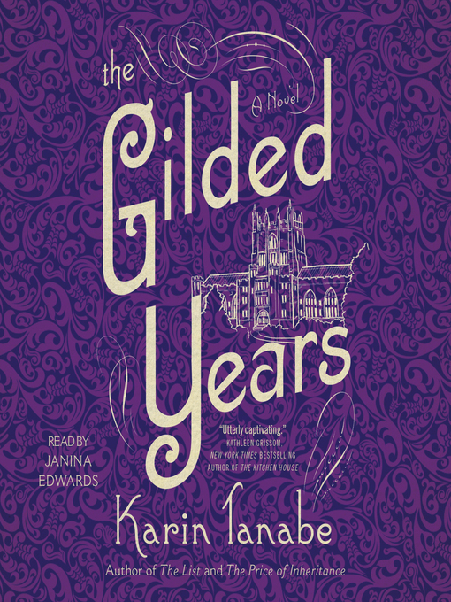 Title details for The Gilded Years by Karin Tanabe - Wait list
